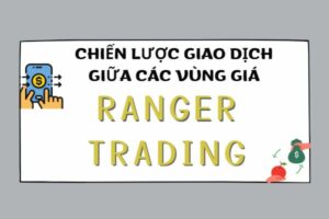 ranger trading là gì